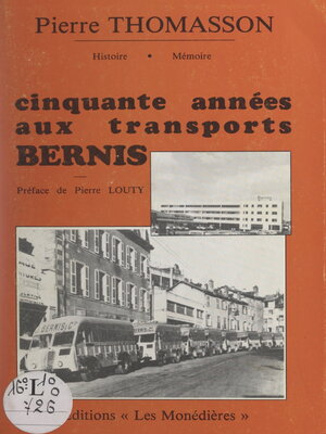 cover image of Cinquante années aux transports Bernis